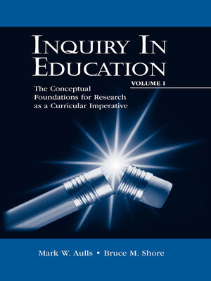 cover image of Inquiry in Education, Volume I